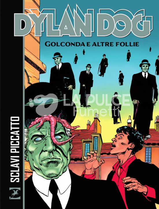 DYLAN DOG: GOLCONDA E ALTRE FOLLIE - BROSSURATO