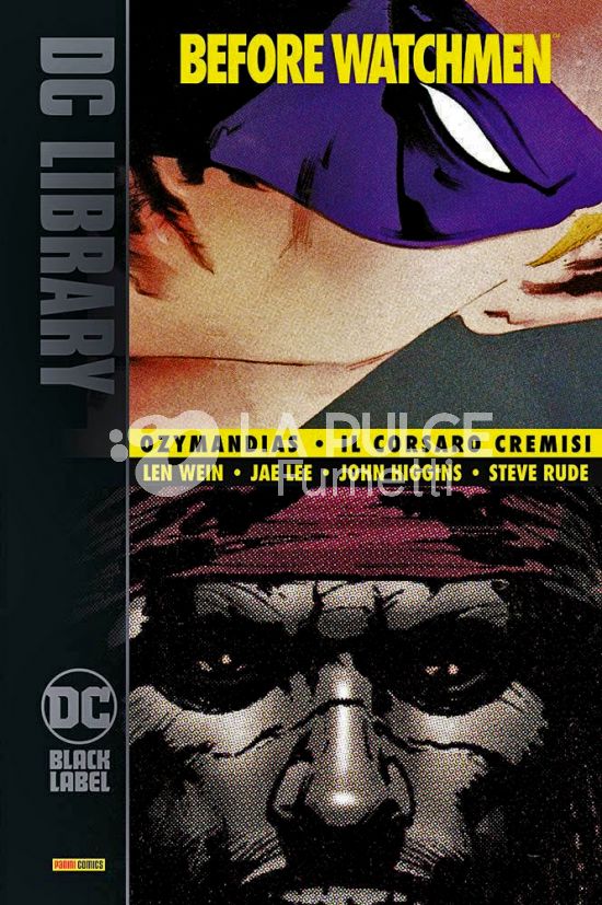 DC BLACK LABEL LIBRARY - BEFORE WATCHMEN: OZYMANDIAS/IL CORSARO CREMISI