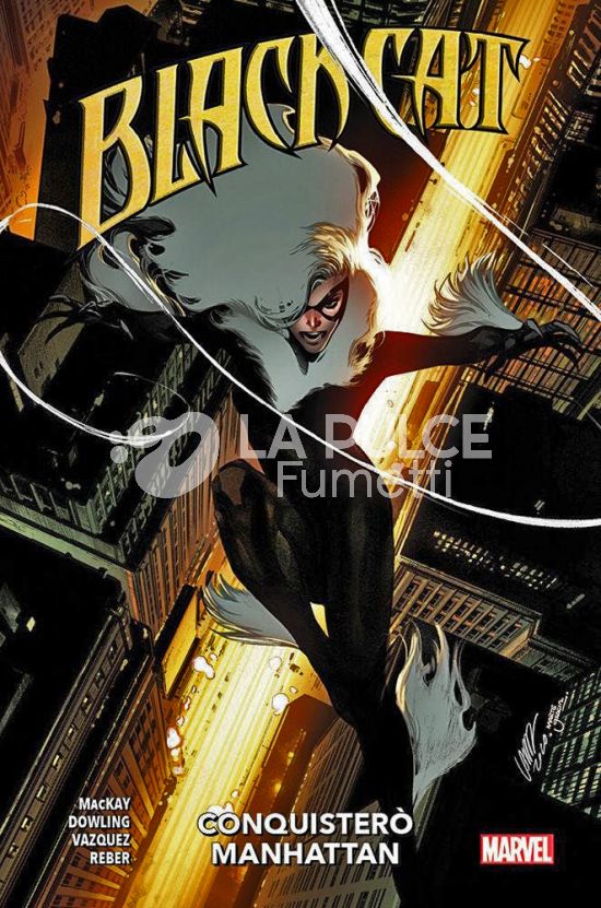 MARVEL COLLECTION INEDITO - BLACK CAT #     4: CONQUISTERÒ MANHATTAN