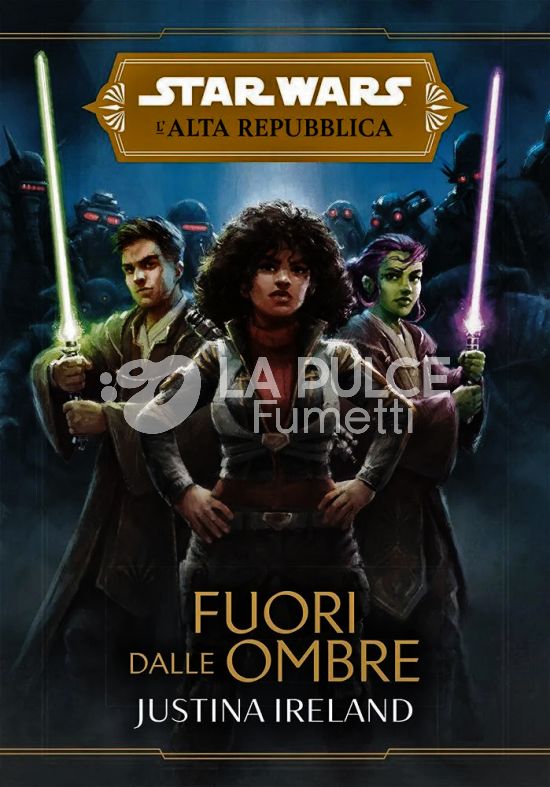 STAR WARS ROMANZI - L'ALTA REPUBBLICA: FUORI DALLE OMBRE