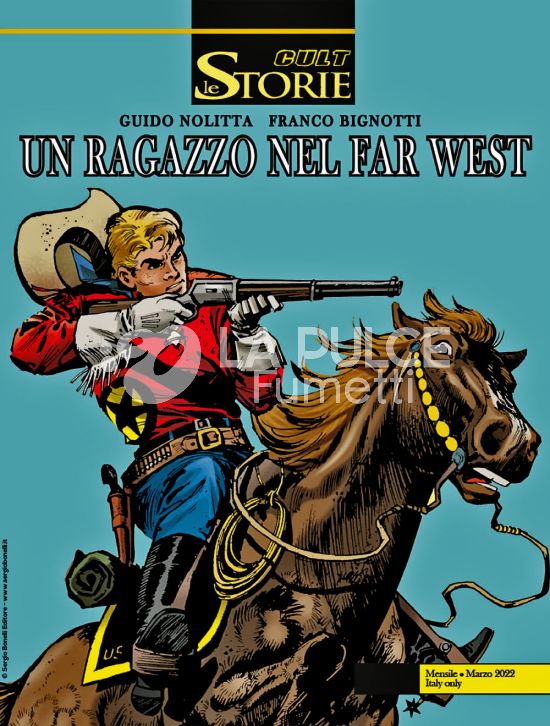 LE STORIE BONELLI - CULT #   113 - UN RAGAZZO NEL FAR WEST - PRIMA PARTE