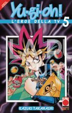 YU GI OH! L'EROE DELLA TV #     5