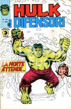 HULK E I DIFENSORI #    23: LA MORTE ATTENDE...