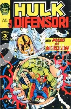 HULK E I DIFENSORI #     6: NELLE MANI DI NEBULON