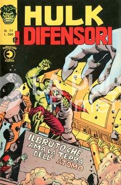 HULK E I DIFENSORI #    17: IL BRUTO CHE AMA LA TERRA DELL'ATOMO