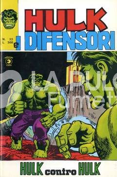 HULK E I DIFENSORI #    33: HULK CONTRO HULK!