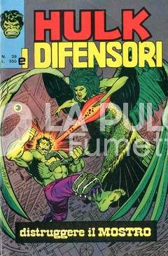 HULK E I DIFENSORI #    39: DISTRUGGETE IL MOSTRO