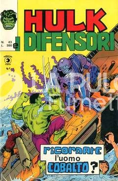 HULK E I DIFENSORI #    43: RICORDATE L'UOMO COBALTO?