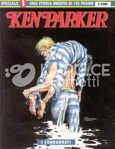 KEN PARKER SPECIALE #     1: I CONDANNATI