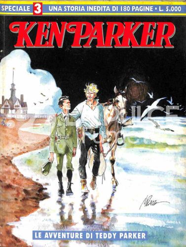 KEN PARKER SPECIALE #     3: LE AVVENTURE DI TEDDY PARKER