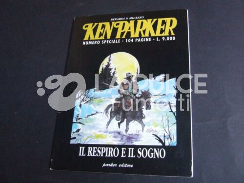 KEN PARKER SPECIALE IL RESPIRO E IL SOGNO