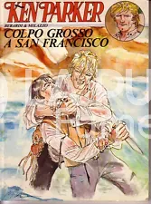 COLLANA WEST #     7 - KEN PARKER 7: COLPO GROSSO A SAN FRANCISCO