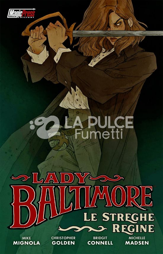 LADY BALTIMORE #     1: LE STREGHE REGINE