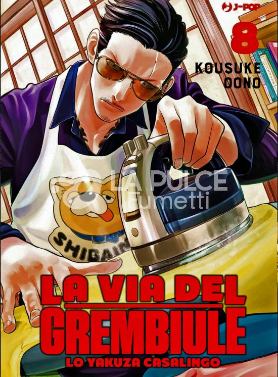 LA VIA DEL GREMBIULE - LO YAKUZA CASALINGO #     8