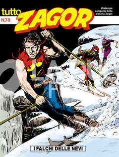 TUTTO ZAGOR #    78: I FALCHI DELLE NEVI