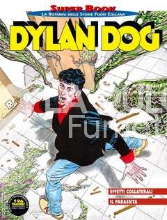 DYLAN DOG SUPER BOOK #    75: EFFETTI COLLATERALI - IL PARASSITA