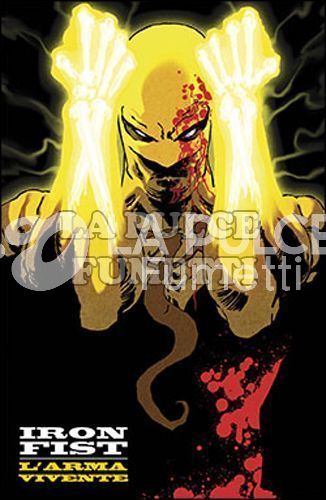 MARVEL TALES - IRON FIST L'ARMA VIVENTE 1/6 -  N 1 VARIANT COVER FOSFORESCENTE - COMPLETA NUOVI