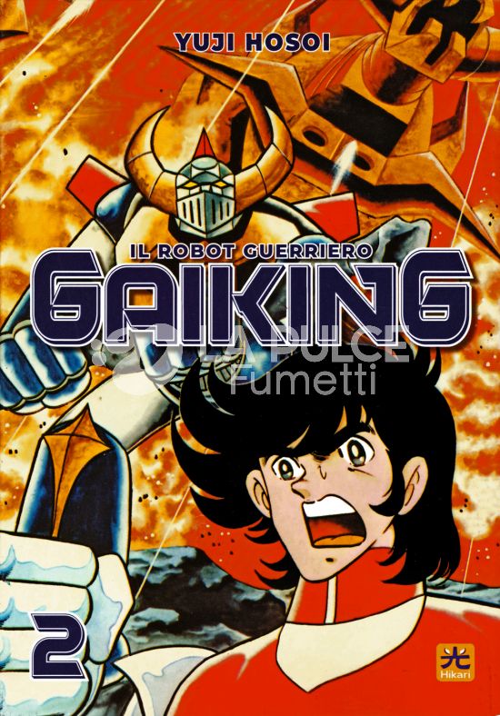 GAIKING - IL ROBOT GUERRIERO #     2