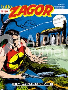 TUTTO ZAGOR #   130: IL FANTASMA DI STONE-HILL