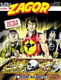 TUTTO ZAGOR #   200: TESORO MALEDETTO TUTTO A COLORI