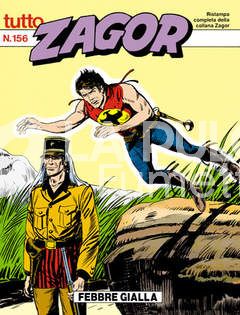 TUTTO ZAGOR #   156: febbre gialla