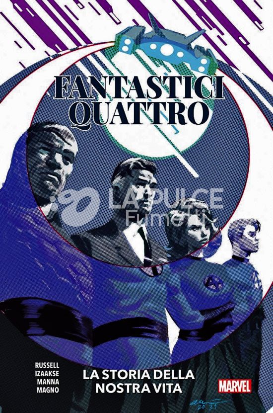 MARVEL COLLECTION INEDITO - FANTASTICI QUATTRO: LA STORIA DELLA NOSTRA VITA