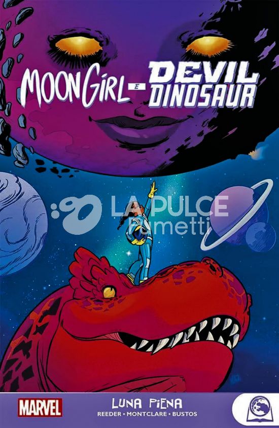 MARVEL YOUNG ADULT - MOON GIRL E DEVIL DINOSAUR: LUNA PIENA