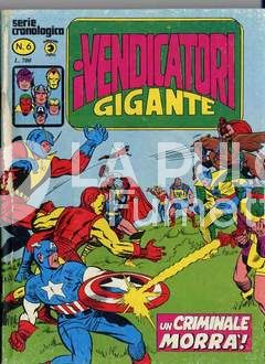 VENDICATORI GIGANTE #     6: UN CRIMINALE MORRA'!