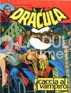 CORRIERE DELLA  PAURA PRESENTA DRACULA #     4