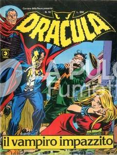 CORRIERE DELLA  PAURA PRESENTA DRACULA #    10