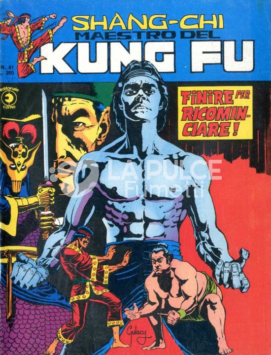 SHANG-CHI MAESTRO DEL KUNG FU #    41: FINIRE PER RICOMINCIARE