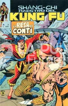 SHANG CHI MAESTRO DEL KUNG FU 2A SERIE #     2: LA RESA DEI CONTI