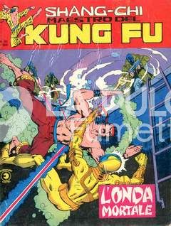 SHANG-CHI MAESTRO DEL KUNG FU #    33: L'ONDA MORTALE