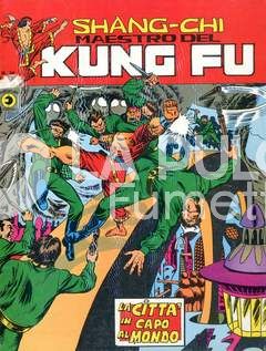 SHANG-CHI MAESTRO DEL KUNG FU #    38: LA CITTA' IN CAPO AL MONDO