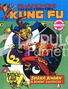SHANG-CHI MAESTRO DEL KUNG FU #    39: SHAKA KHARN...IL DEMONE GUERRIERO! + MANIFEST0