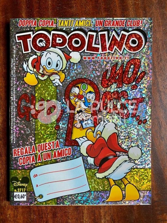 TOPOLINO LIBRETTO #  2717 - EDIZIONE SPECIALE 2 COPIE