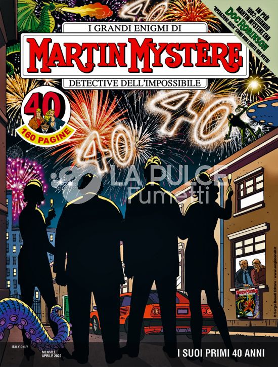 MARTIN MYSTERE #   386: I SUOI PRIMI 40 ANNI