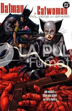 BATMAN/CATWOMAN: POLVERE DA SPARO