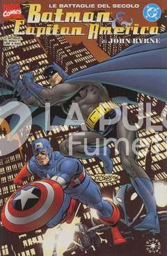 BATTAGLIE DEL SECOLO #    11 - BATMAN E CAPITAN AMERICA