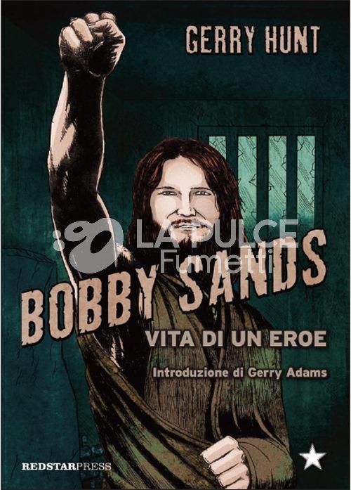 BOBBY SANDS - VITA DI UN EROE