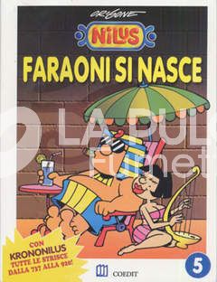 NILUS #  5: FARAONI SI NASCE