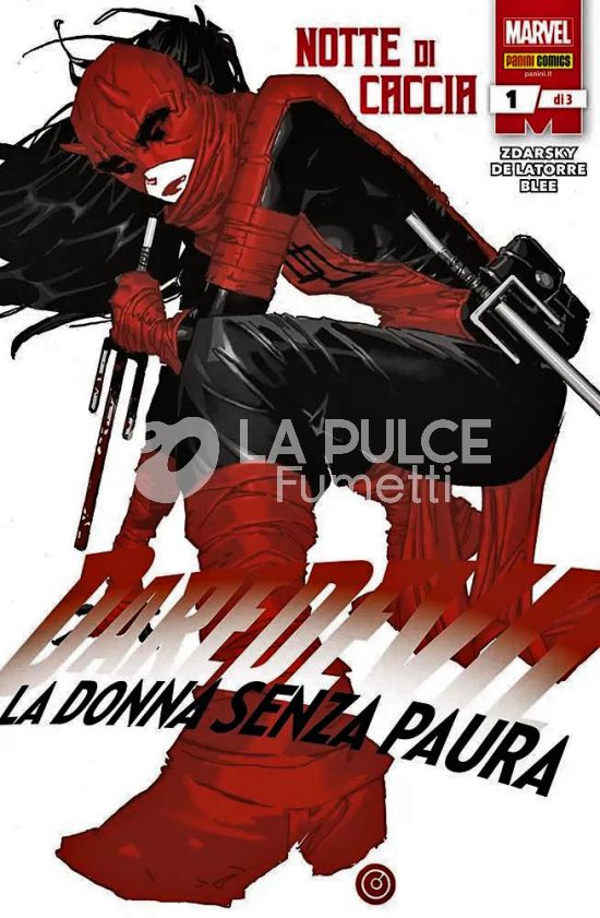DEVIL E I CAVALIERI MARVEL #   128 - DAREDEVIL: LA DONNA SENZA PAURA 1 (DI 3)