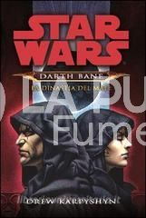 STAR WARS DARTH BANE #     3: LA DINASTIA DEL MALE 1A ED