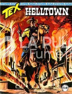 TEX NUOVA RISTAMPA #   464: HELLTOWN