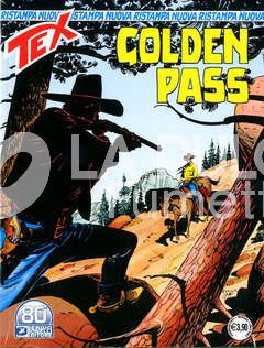 TEX NUOVA RISTAMPA #   466: GOLDEN PASS