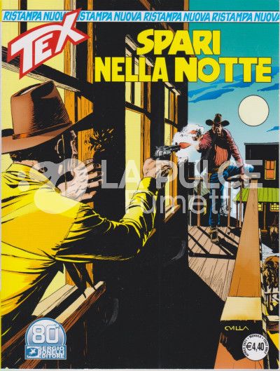 TEX NUOVA RISTAMPA #   468: SPARI NELLA NOTTE