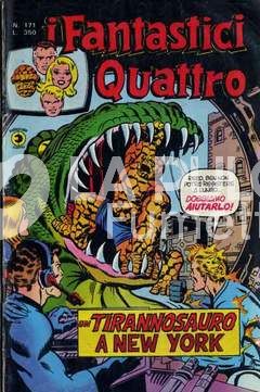 FANTASTICI QUATTRO #   171: UN TIRANNOSAURO A NEW YORK