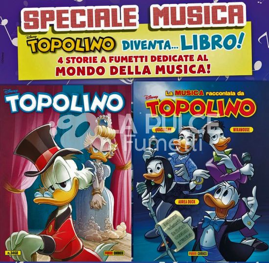 TOPOLINO LIBRETTO #  3468 + TOPOLIBRO LA MUSICA RACCONTATA DA TOPOLINO