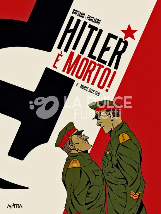 STAR COMICS PRESENTA EXTRA #    23 - HITLER È MORTO 2: MORTE ALLE SPIE