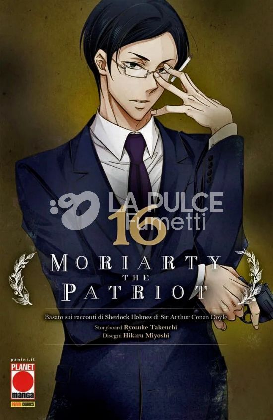 MANGA STORIE NUOVA SERIE #    90 - MORIARTY THE PATRIOT 16